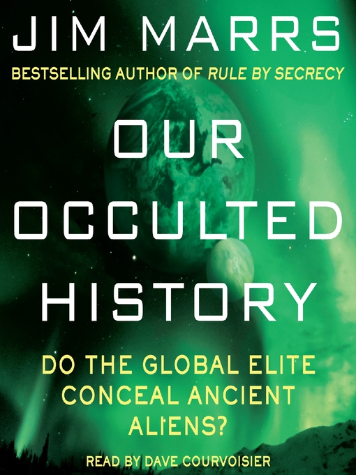 Title details for Our Occulted History by Jim Marrs - Available